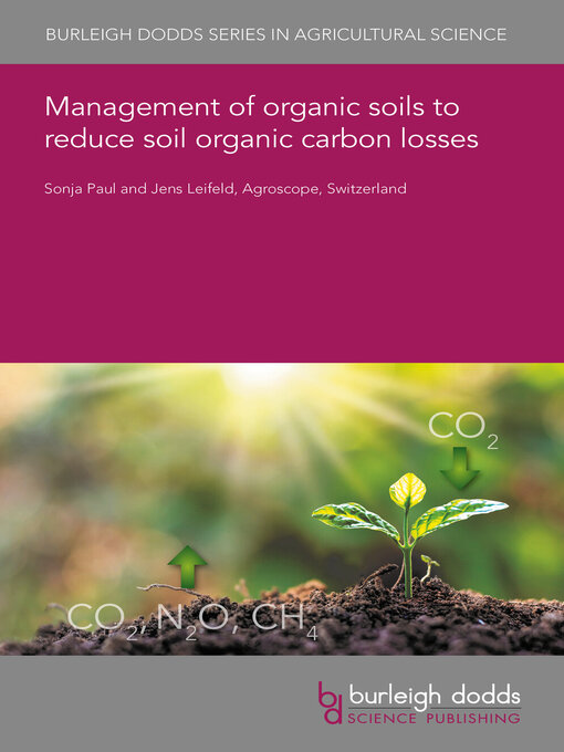 Cover image for Management of organic soils to reduce soil organic carbon losses